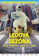 Kino - film LEDOVÁ SEZÓNA 2